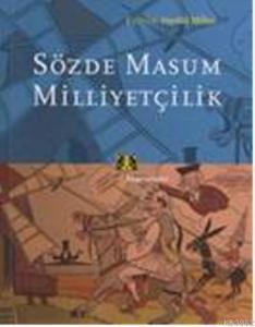 Sözde Masum Milliyetçilik