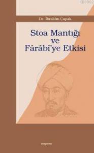 Stoa Mantığı ve Fârâbî'ye Etkisi