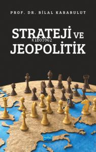 Strateji ve Jeopolitik