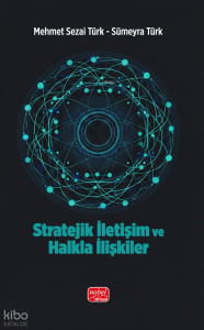 Stratejik İletişim ve Halkla İlişkiler