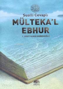 Sualli Cevaplı Mülteka'l Ebhur