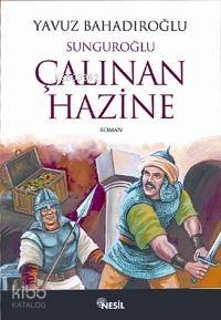Sunguroğlu - Çalınan Hazine