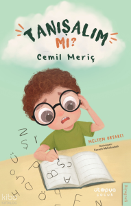 Tanışalım mı?;Cemil Meriç