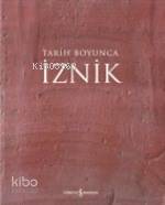 Tarih Boyunca İznik