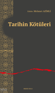 Tarihin Kötüleri
