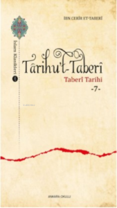 Târihu’t-Taberȋ ;Taberî Tarihi -7-