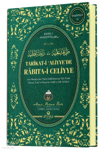 Tarikat-i 'Aliyye'de Rabıta-i Celiyye (Ciltli)