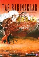 Taş Barınaklar; Yeryüzü Çocukları 5