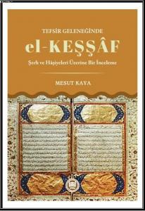 Tefsir Geleneğinde El - Keşşaf