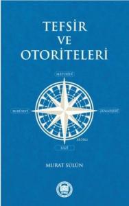 Tefsir ve Otoriteleri