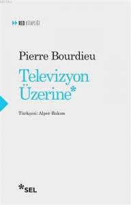 Televizyon Üzerine