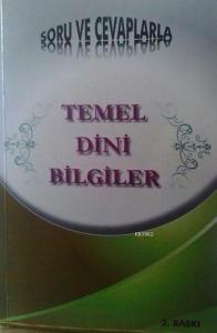Temel Dini Bilgiler; Soru ve Cevaplarla