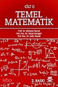 Temel Matematik Cilt 2
