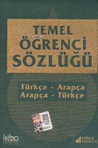 Temel Öğrenci Sözlüğü (Plastik Kapak, Türkçe - Arapça / Arapça - Türkçe)