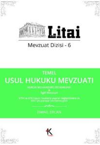 Temel Usul Hukuku Mevzuatı; Hukuk Muhakemeleri Kanunu & İlgili Mevzuat