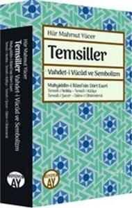 Temsiller - Vahdet-i Vücud ve Sembolizm