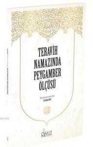 Teravih Namazında Peygamber Ölçüsü