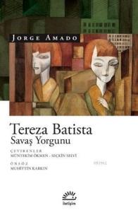 Tereza Batista Savaş Yorgunu