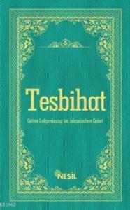 Tesbihatı (Almanca)