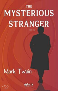 The Mysterious Stranger