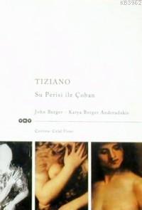 Tiziano; Su Perisi İle Çoban