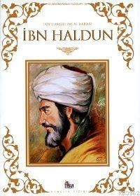 Toplum Bilimin Babası| İbn Haldun