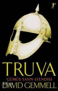 Truva; Gümüş Yayın Efendisi