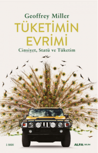 Tüketimin Evrimi; Cinsiyet, Statü ve Tüketim