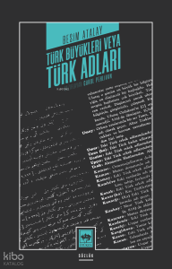 Türk Büyükleri veya Türk Adları