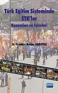 Türk Eğitim Sisteminde STK'lar; Konumları ve İşlevleri