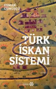 Türk İskan Sistemi