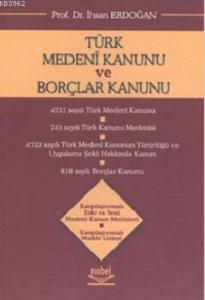 Türk Medeni Kanunu ve Borçlar Kanunu