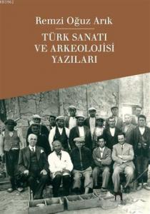 Türk Sanatı ve Arkeolojisi Yazıları