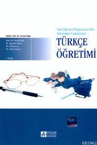 Türkçe Öğretimi; Kuramdan Uygulamaya