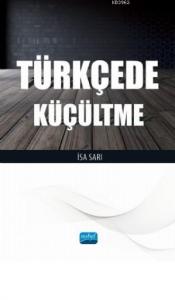 Türkçede Küçültme