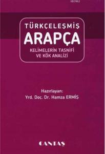 Türkçeleşmiş Arapça Kelimelerin Tasnifi