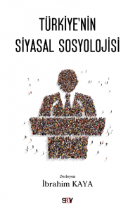 Türkiye’nin Siyasal Sosyolojisi