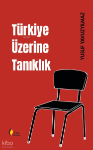 Türkiye Üzerine Tanıklık