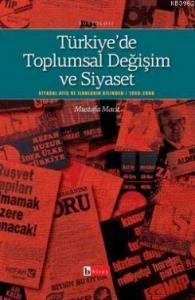 Türkiye'de Toplumsal Değişim ve Siyaset