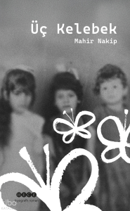 Üç Kelebek