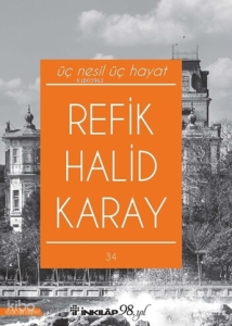 Üç Nesil Üç Hayat