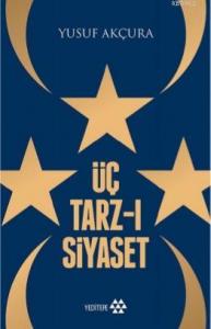 Üç Tarz- ı Siyaset