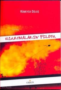 Uçurtmaların Pilotu