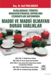 UFRS Kapsamında Maddi ve Maddi Olmayan Duran Varlıklar