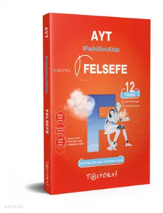 Ünv.Haz. Fasikül Soru Kitabı AYT Felsefe Grubu (Anlatımlı) (12 Fasikül)