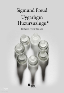 Uygarlığın Huzursuzluğu