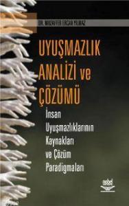 Uyuşmazlık Analizi ve Çözümü