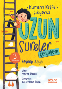 Uzun Sureler Günlüğüm;Kur'an'ı Keşfe Çıkıyoruz