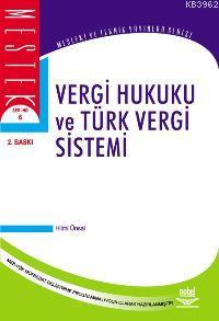 Vergi Hukuku ve Türk Vergi Sistemi