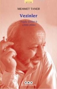 Vezinler; Toplu Şiirler 2 (2002-2006)